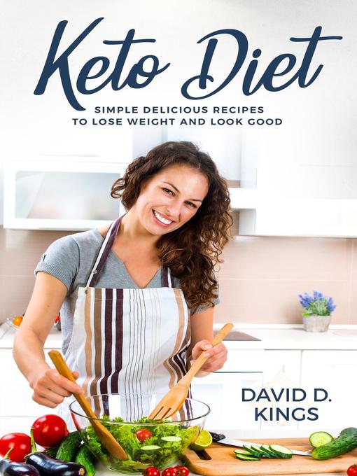 Title details for Keto Diet by David D. Kings - Available